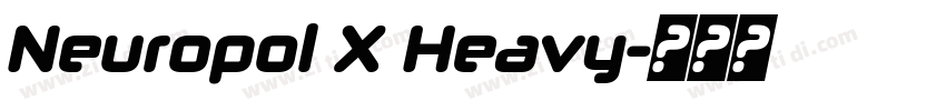 Neuropol X Heavy字体转换